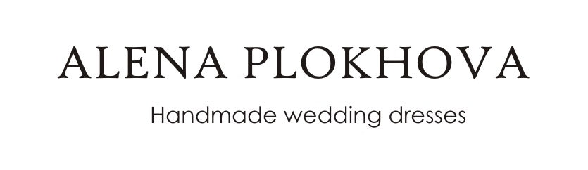 Wedding dresses by Alena Plokhova